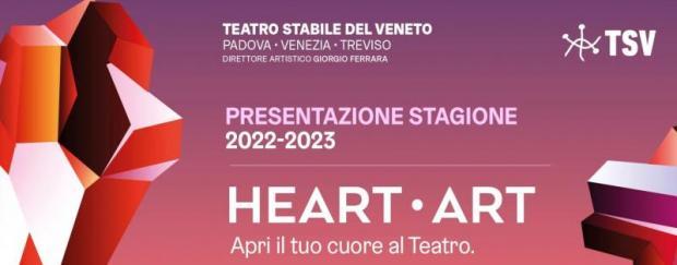 Teatro Goldoni: Stagione Teatrale 2022-2023 Heart - Art 
